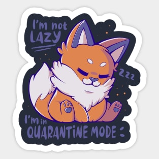 Quarantine Mode Sticker